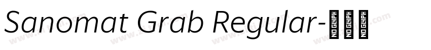 Sanomat Grab Regular字体转换